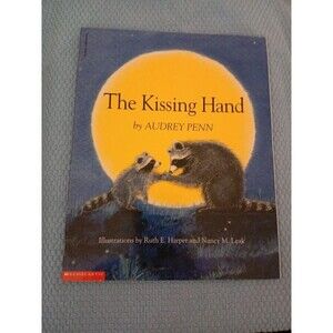 The Kissing Hand by Audrey Penn